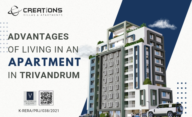 Advantages of Living in an Apartment in Trivandrum